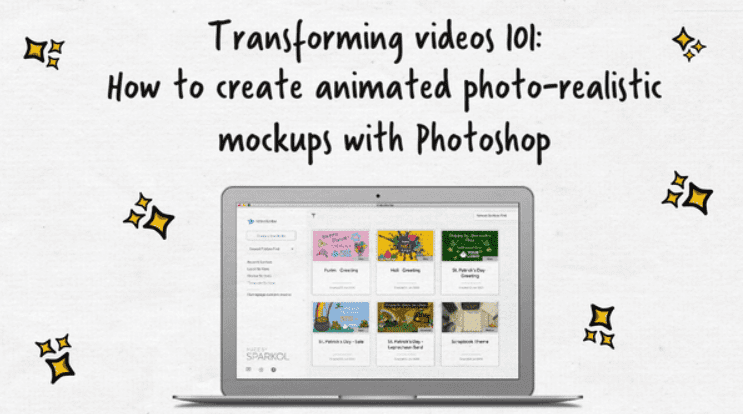 Transforming Videos 101: How To Create Animated Photo-realistic Mockups ...